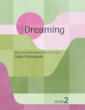Dreaming Book 2 Piano Sheet Music Album