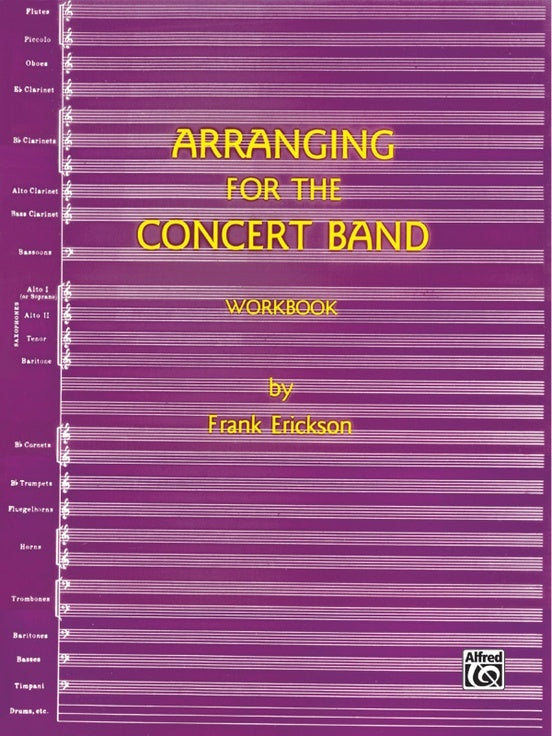 Arranging for Concert Band Workbook