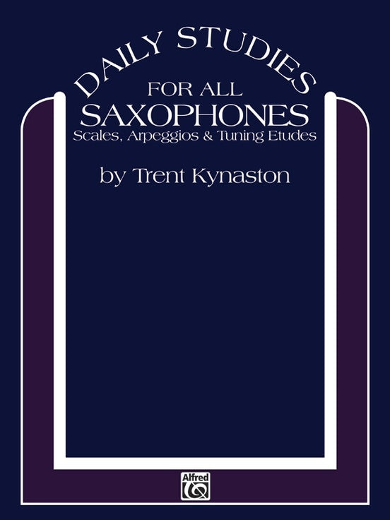 Daily Studies For All Saxophones