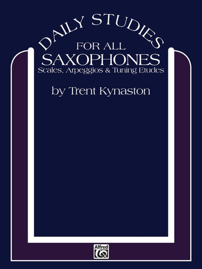 Daily Studies For All Saxophones