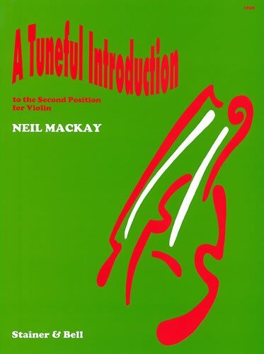 Tuneful Introduction to Second Position for Violin Solo by Neil Mackay