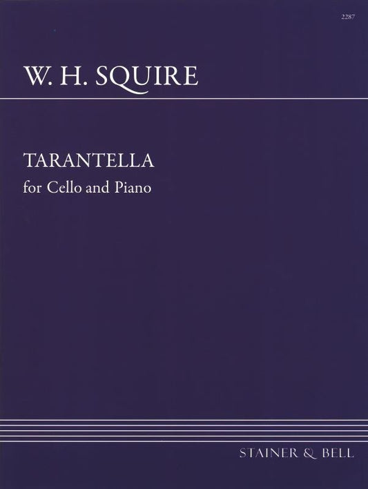 Squire - Tarantella Op 23 for Cello and Piano, Composer: William Henry Squire, Publisher: Stainer & Bell, 1 Page