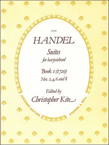 Handel - Suites for Harpsichord Book 1 (1720) Nos. 2, 4, 6 & 8