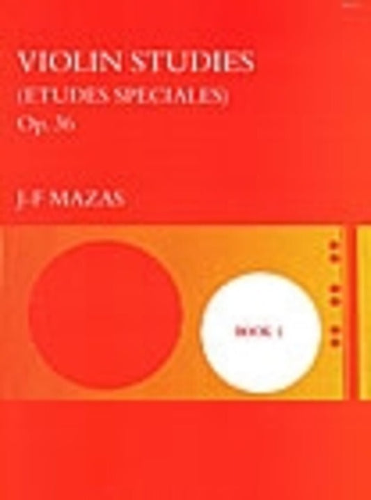 Mazas - Violin Studies Op 36 Book 1 Special Etudes (Softcover Book)