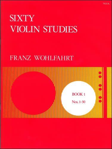 Wohlfahrt 60 Violin Studies Op. 45 Book 1 for Violin Solo