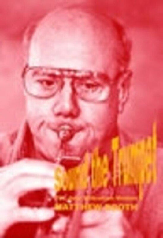 Sound The Trumpet - Teacher Edition by Matthew Booth, Stainer & Bell