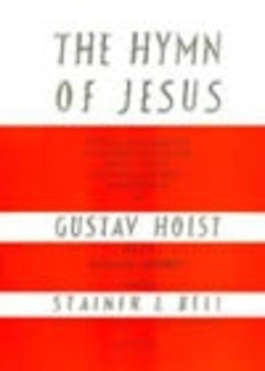 Hymn of Jesus Op 37 Vocal Score by Gustav Holst