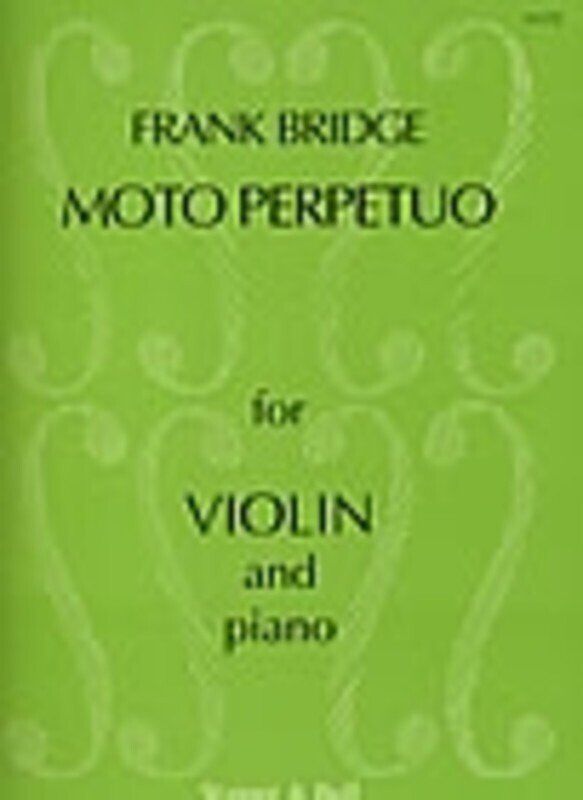 Moto Perpetuo for Violin by Frank Bridge, Published by Stainer & Bell