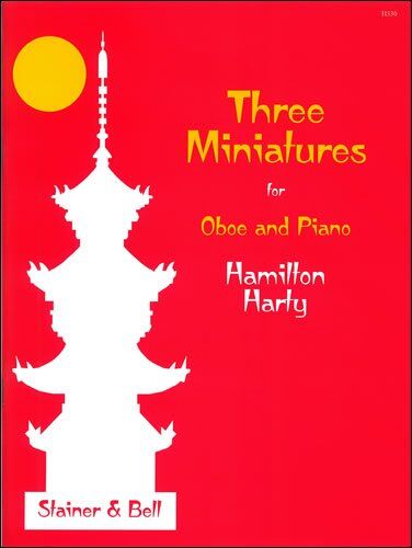 Harty - Three Miniatures for Oboe and Piano by Stainer & Bell