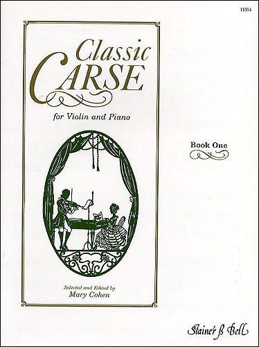 Classic Carse Book 1 for Violin and Piano by Adam Carse, Edited by Mary Cohen