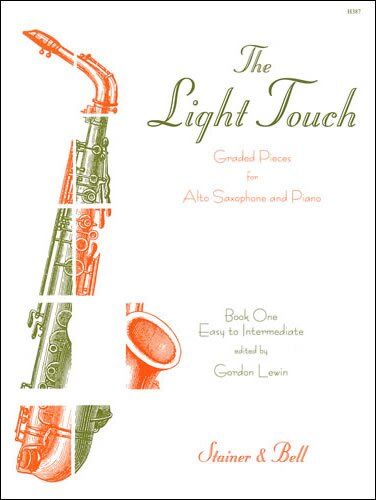 The Light Touch BK 1 Graded Pieces for Alto Saxophone/Piano by Gordon Lewin