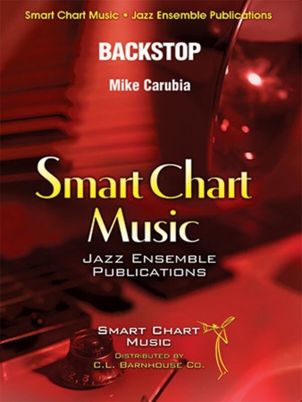 Carubia: Backstop — Jazz Ensemble Grade 3.5, Score & Parts (C.L. Barnhouse Company)