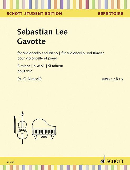 Gavotte in B Minor Op. 112 for Cello and Piano by Sebastian Lee - Schott Student Edition