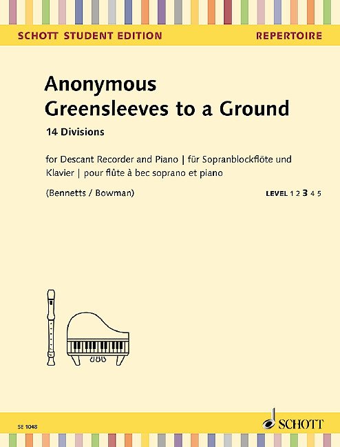 Greensleeves to a Ground — Descant Recorder & Piano (Schott Student Edition)
