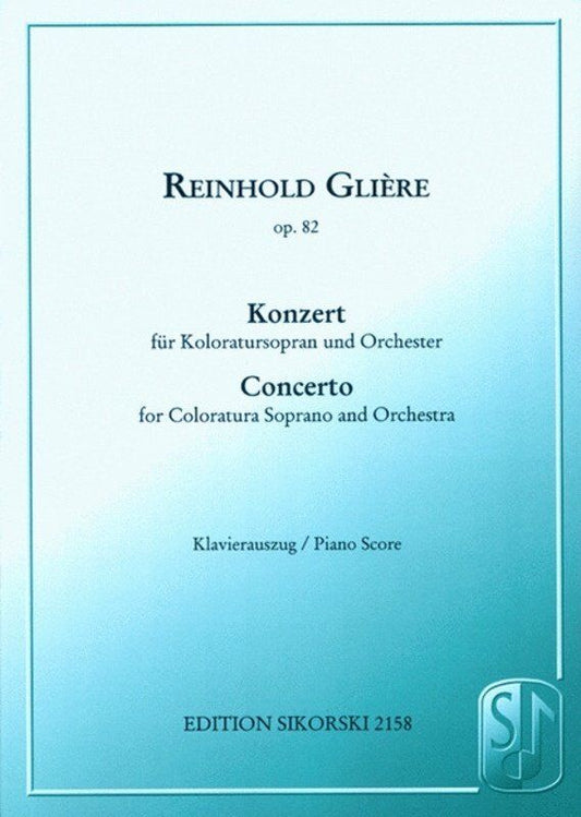 Gliere Concerto for Coloratura Soprano Piano Vocal Score, 31 Pages, Sikorski