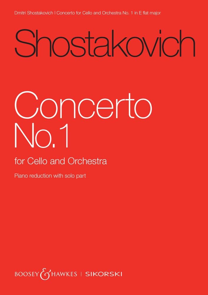 Shostakovich - Cello Concerto No 1 Op 107 Cello And Piano (Sikorski)