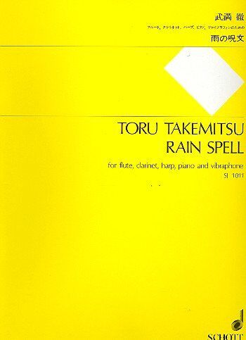 Takemitsu - Rain Spell for Flute, Clarinet, Harp, Piano - 16 Pages - Schott Music