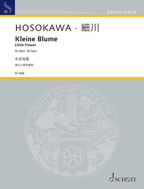HOSOKAWA - Little Flower for French Horn Solo, 8 Pages, Schott Music