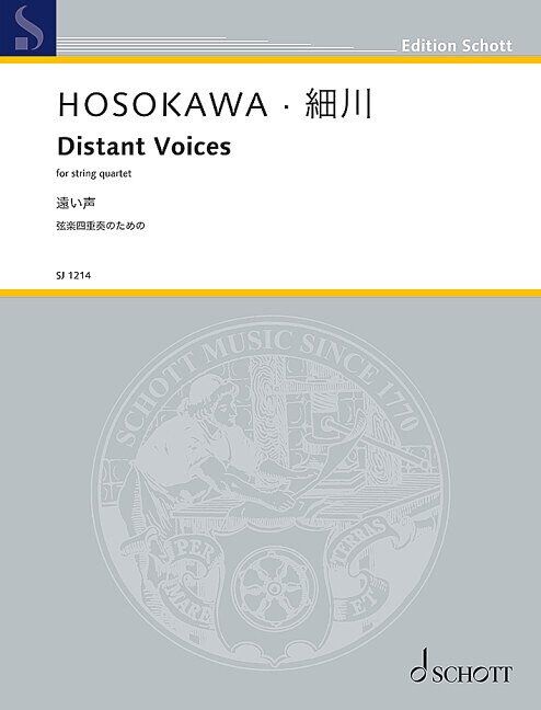 HOSOKAWA - Distant Voices for String Quartet SC/PTS
