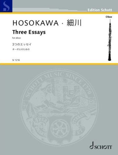 HOSOKAWA Three Essays for Oboe Solo - 12 Pages, Publisher: Schott Music