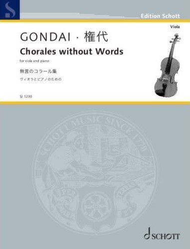Gondai - Chorales Without Words Op. 185 for Viola and Piano, 68 Pages, Published by Schott Music