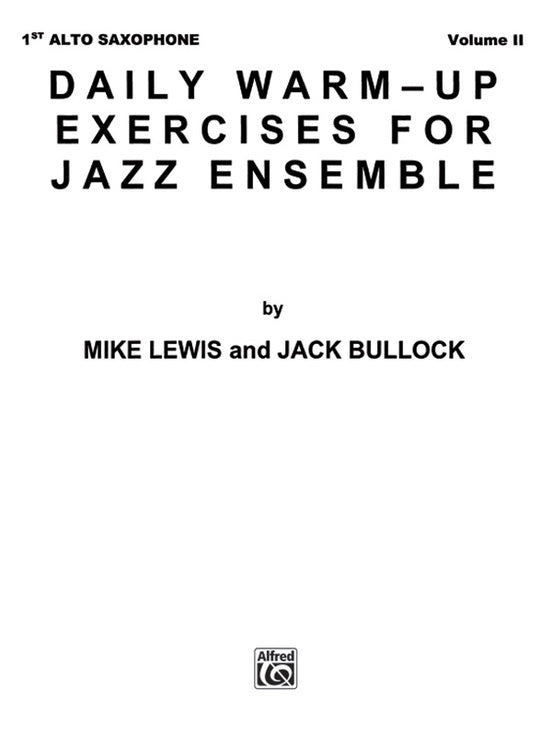 Daily Warm Up Exercises Junior Ensemble Book 1 1st Alto Sax