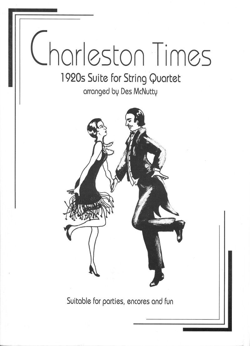 Charleston Times 1920s String Quartet Suite for Cello and Viola by Des McNutty