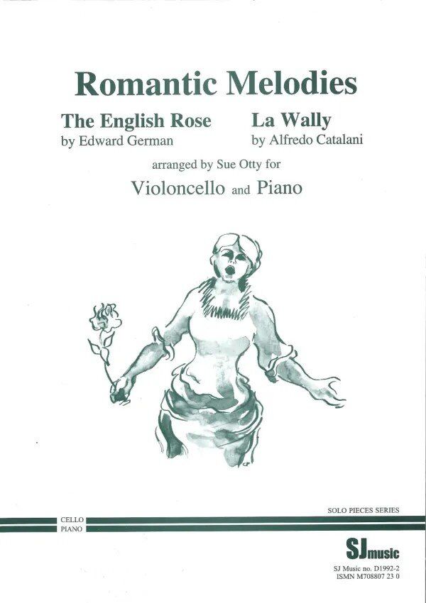 Romantic Melodies for Cello/Piano - English Rose & La Wally Transcriptions