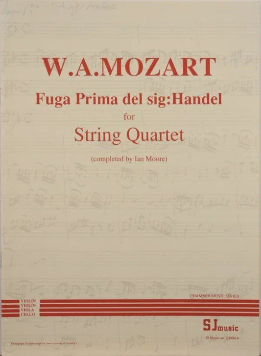 Fuga Prima del Sig Handel for String Quartet by Ian Moore, Cello and Viola, SJ Music