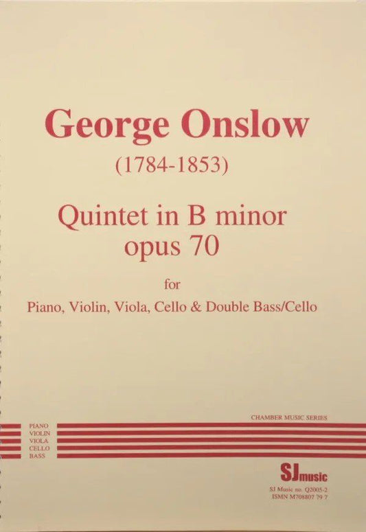 Onslow Piano Quintet B Minor Op. 70 for Cello, Double Bass, Piano, Viola, Violin