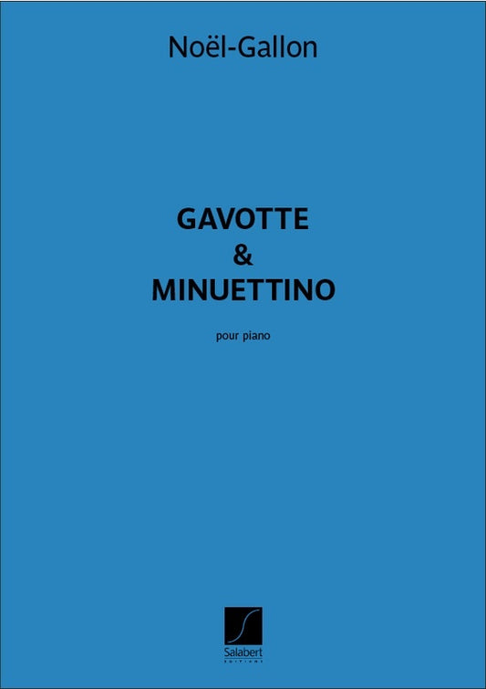 Gallon - Gavotte & Minuettino For Piano