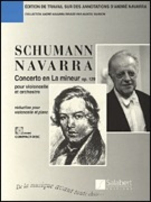 Schumann - Cello Concerto A Minor Op 129 Ed Navarra Book/CD (Softcover Book/CD)