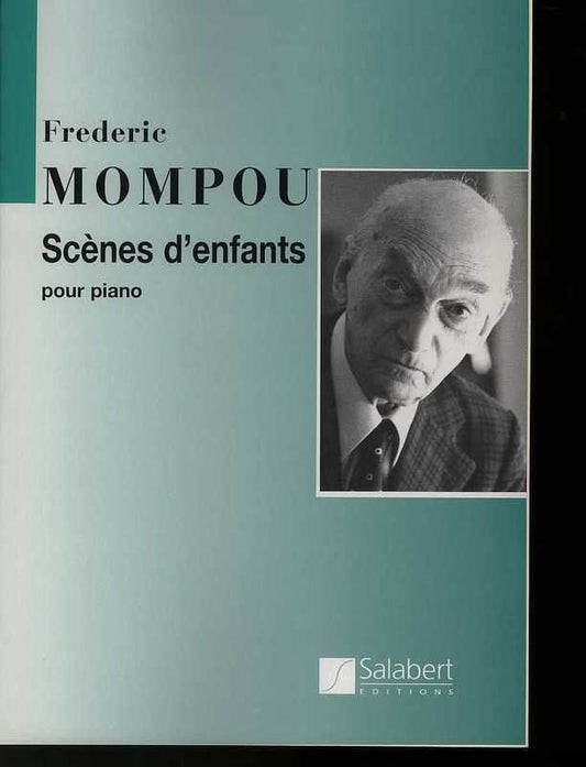 Mompou - Scenes D'Enfants for Piano Solo, Salabert Editions