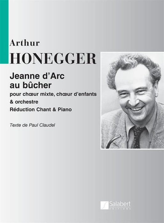 Honegger - Jeanne D'Arc Au Bucher Vocal Score