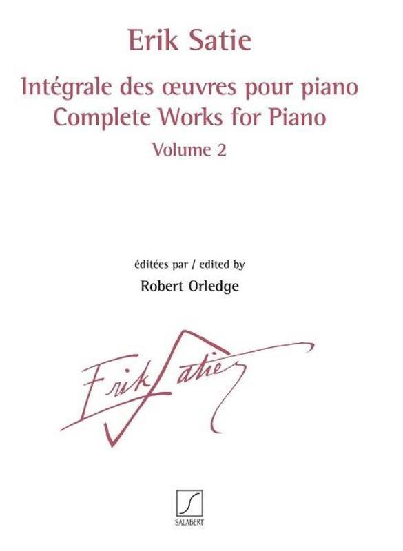 Satie - Complete Works For Piano Vol 2 (Softcover Book)