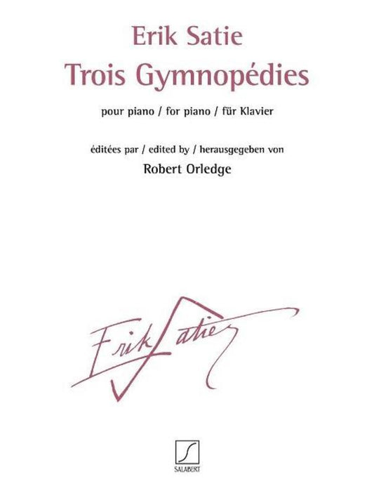 Satie - Trois Gymnopedies For Piano (Softcover Book)