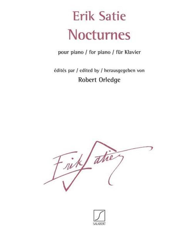 Satie - Nocturnes For Piano (Softcover Book)