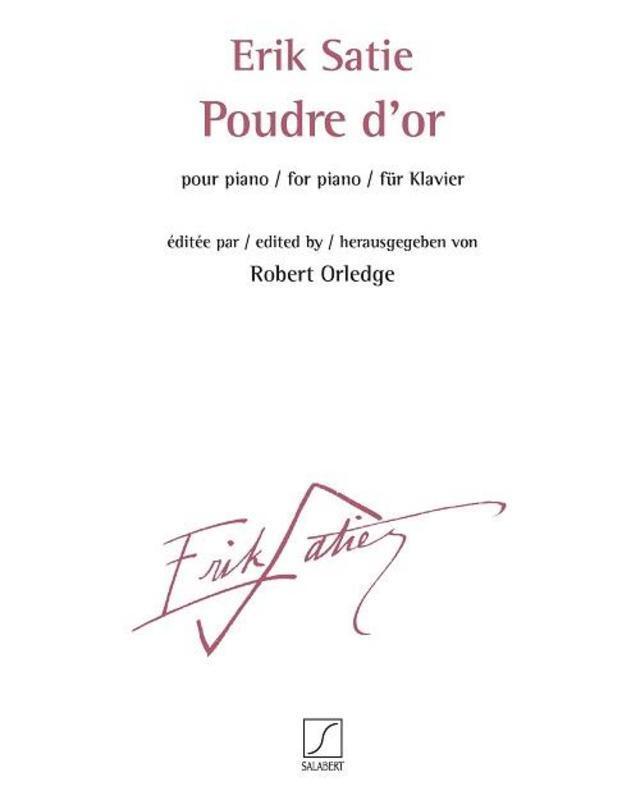 Satie - Poudre Dor For Piano (Softcover Book)