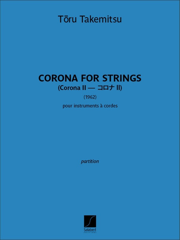 Takemitsu - Corona Ii For Strings Full Score