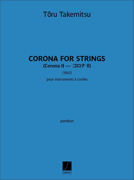Takemitsu - Corona Ii For Strings Full Score