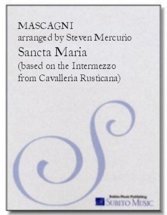Sancta Maria On Intermezzo Cavalleria Rusticana