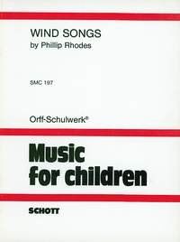 Rhodes - Wind Songs for Children's Choir and Orff Instruments