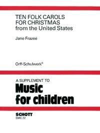 10 Folk Carols for Christmas for Orff Instruments and Recorders