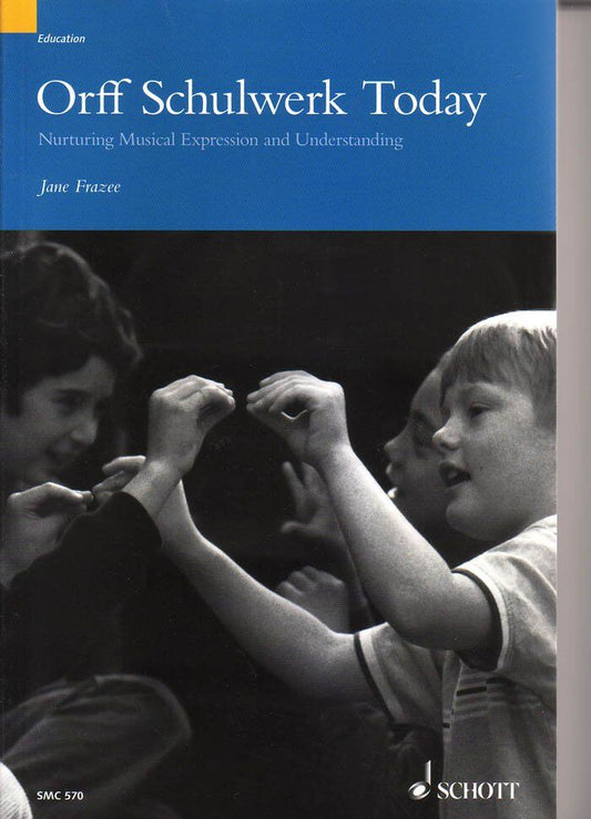 Orff Schulwerk Today Book with CD by Jane Frazee - 256 Pages, Percussion Education Resource
