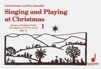 Singing and Playing at Christmas Vol 1 for Recorder - Schott Music, 38 Pages