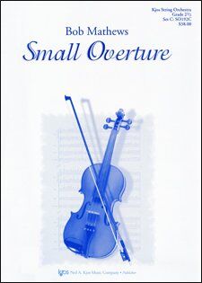 Small Overture for String Orchestra by Neil A. Kjos Music Company, 1 Page