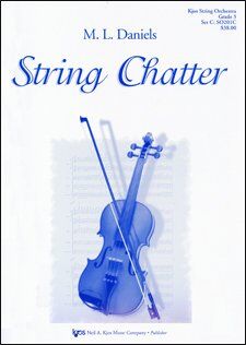 String Chatter for String Orchestra - Ternary Form with Spiccato Sections, 1 Page, Published by Neil A. Kjos Music Company