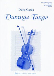Durango Tango for String Orchestra by Neil A. Kjos Music Company
