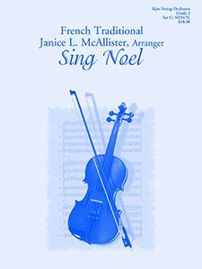 Sing Noel - Score for String Orchestra