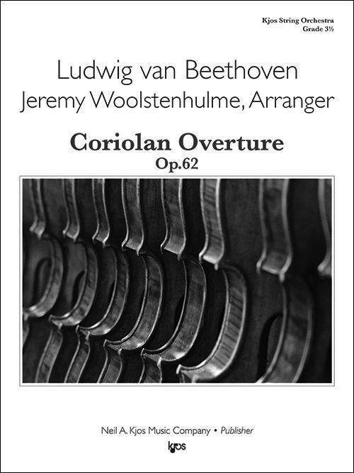 Coriolan Overture Op 62 Score for String Orchestra - Arranged by Jeremy Woolstenhulme